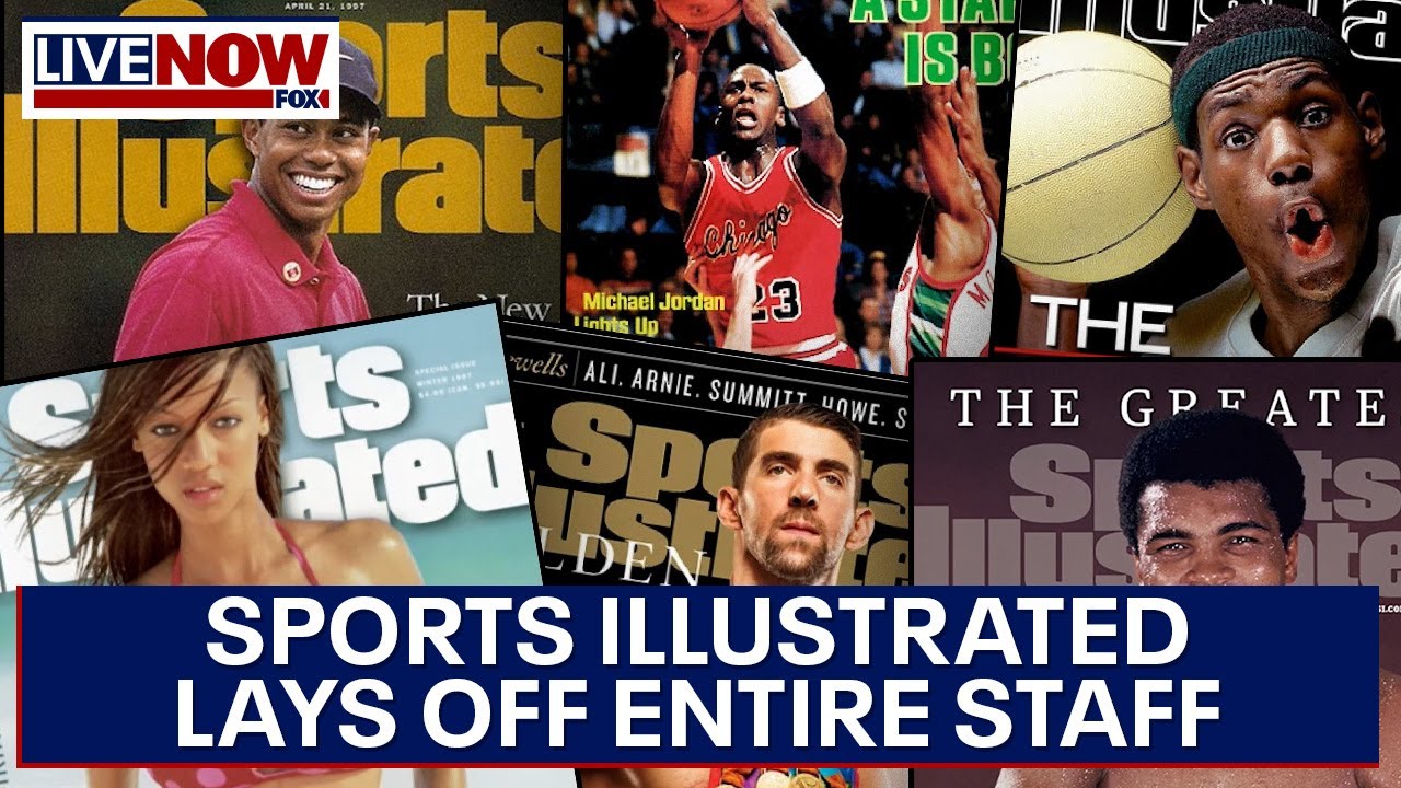 Sports Illustrated lays off entire staff, future remains uncertain | LiveNOW from FOX