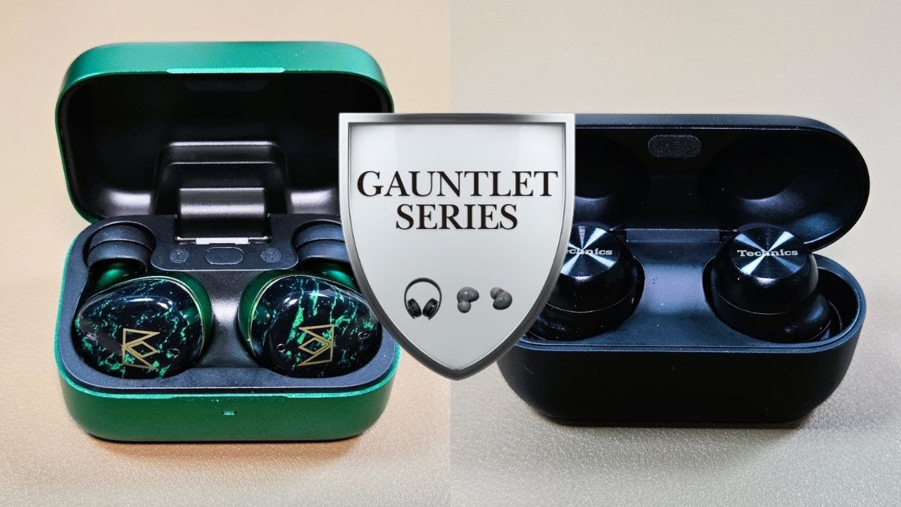 Gauntlet Series | Noble FoKus Rex5 Earbuds vs. Technics EAH-AZ100 Earbuds