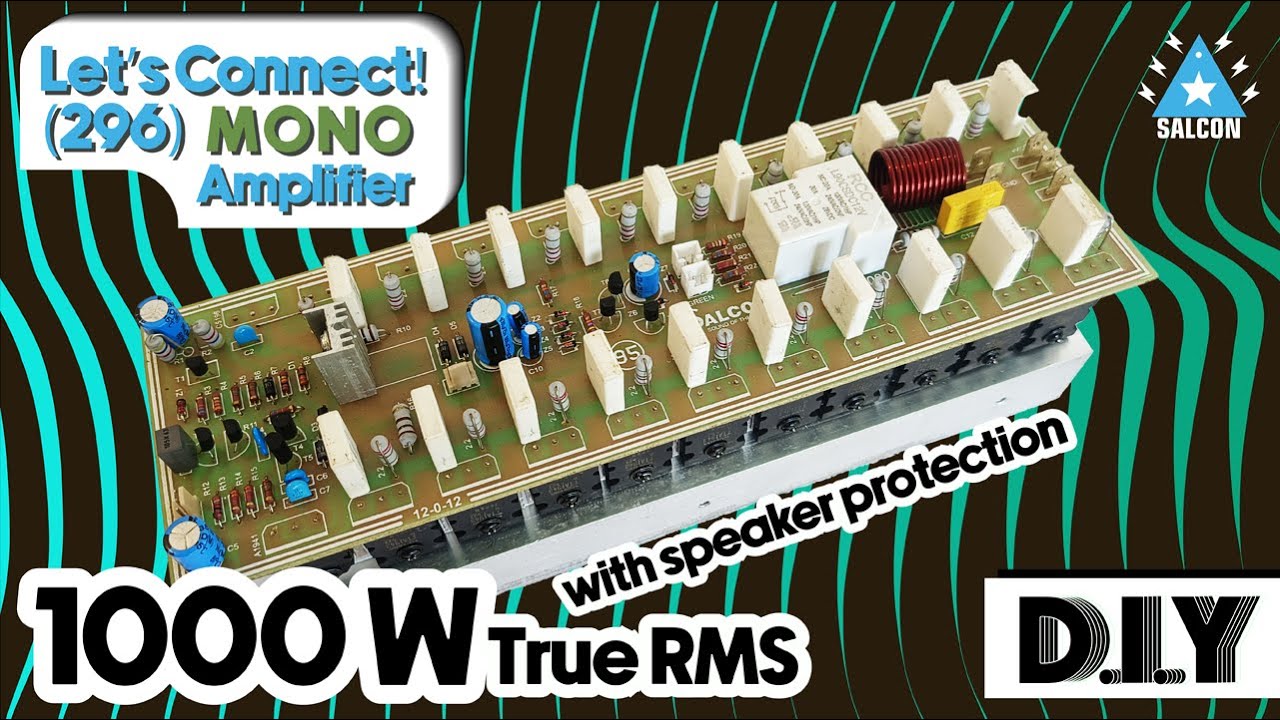 1000 Watt RMS Mono Amp with inbuilt Speaker Protection / Let's Connect
