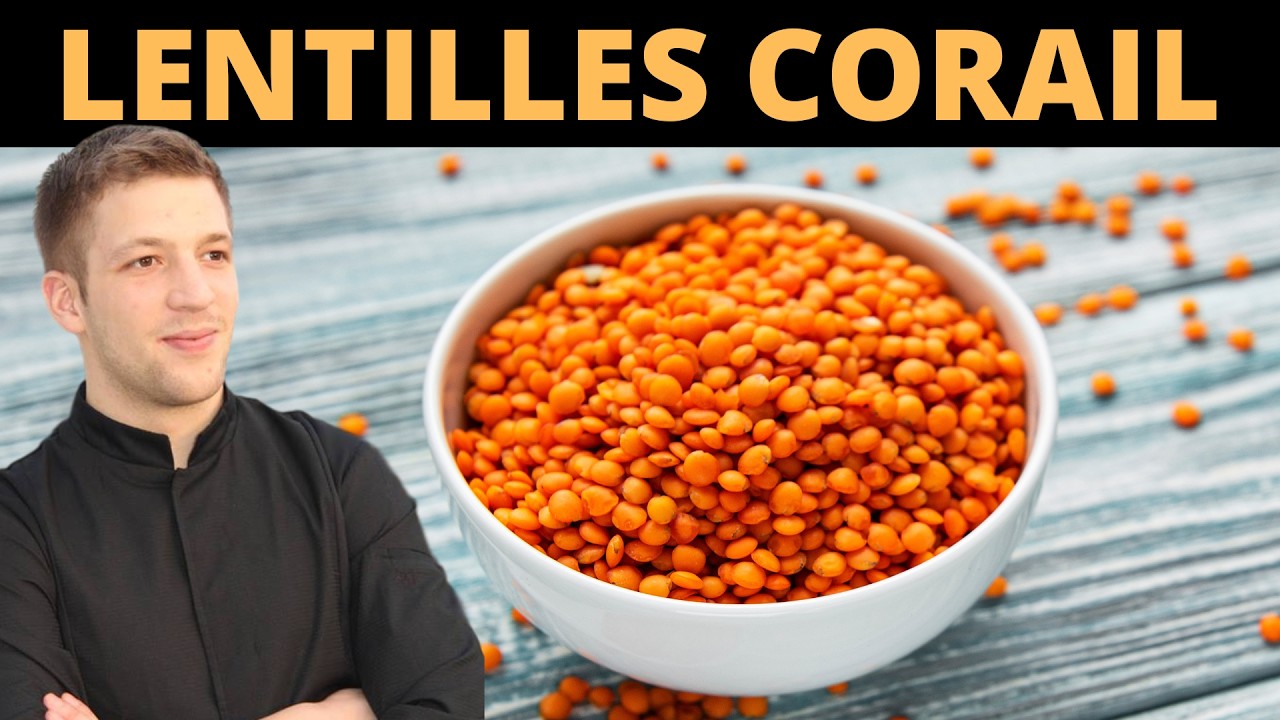Comment cuire des LENTILLES CORAIL