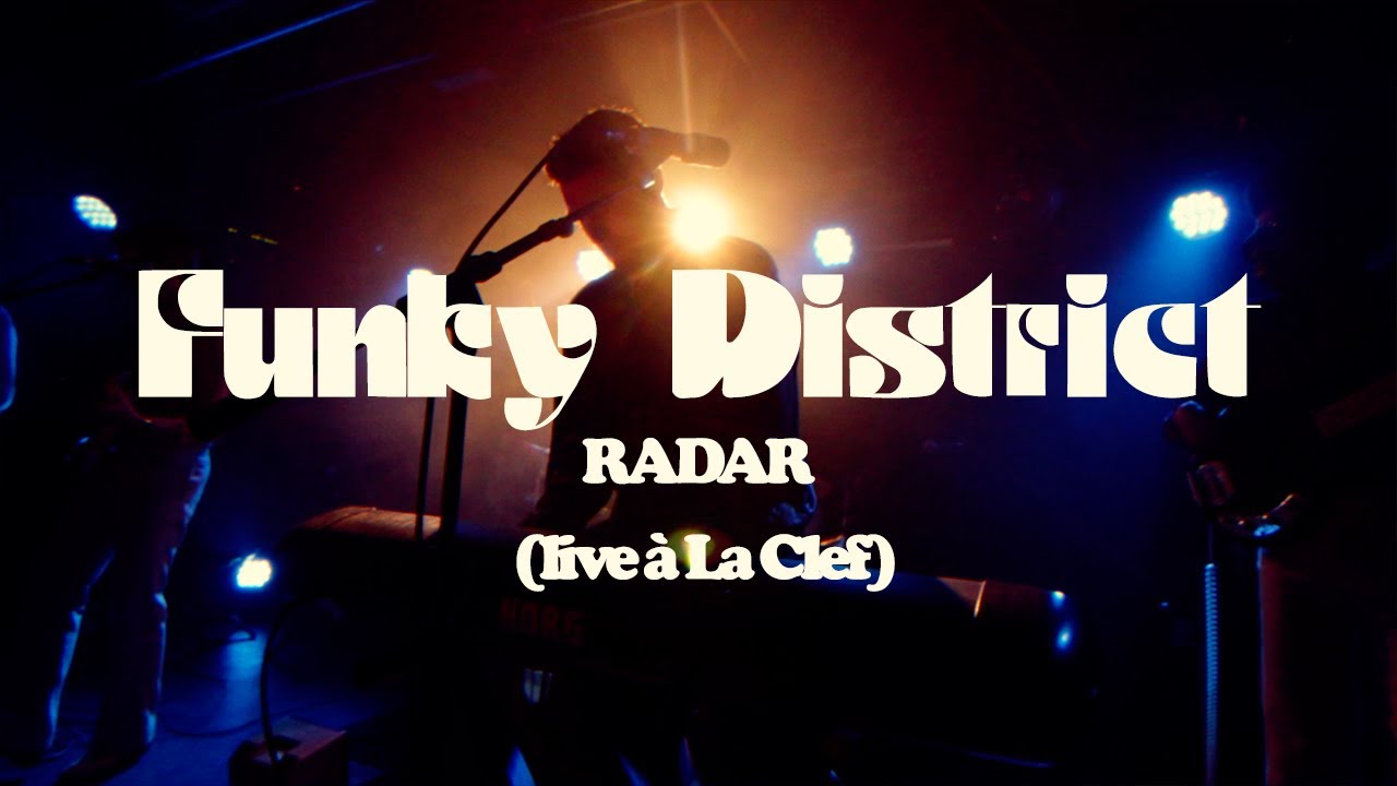 Funky District & Nic Hanson - Radar [Live @ La Clef]