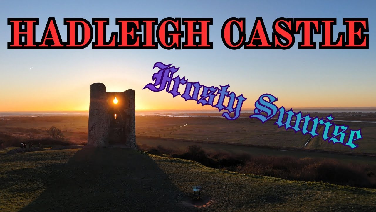 HADLEIGH CASTLE Freezing Cold SUNRISE