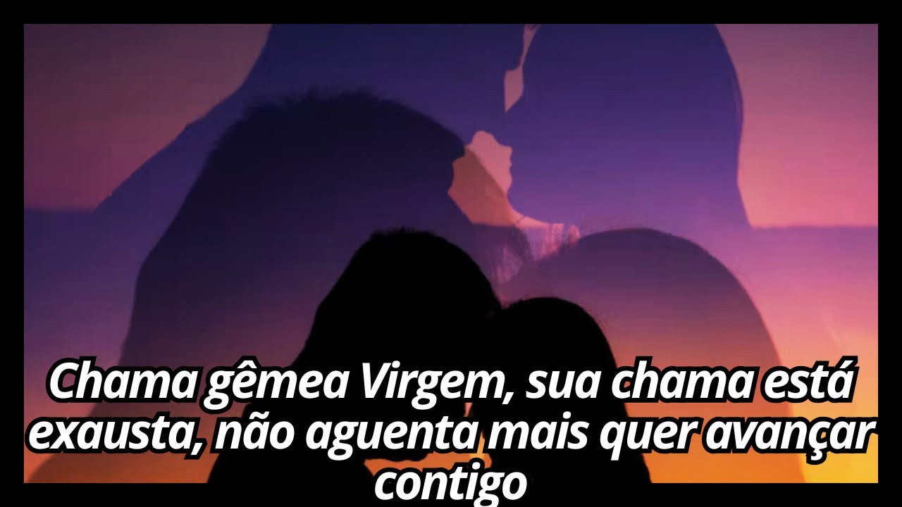 Chama gêmea Virgem, sua chama está exausta, não aguenta mais quer avançar contigo