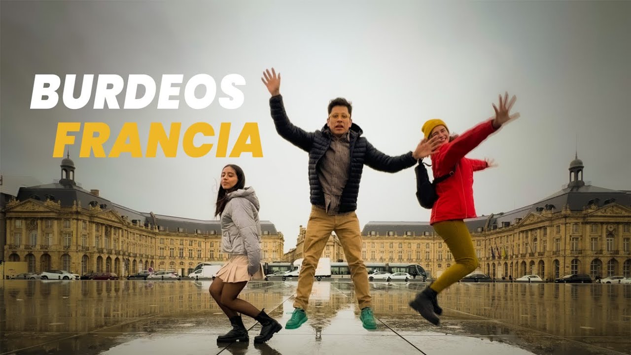 Qu&eacute; ver en Burdeos, Francia