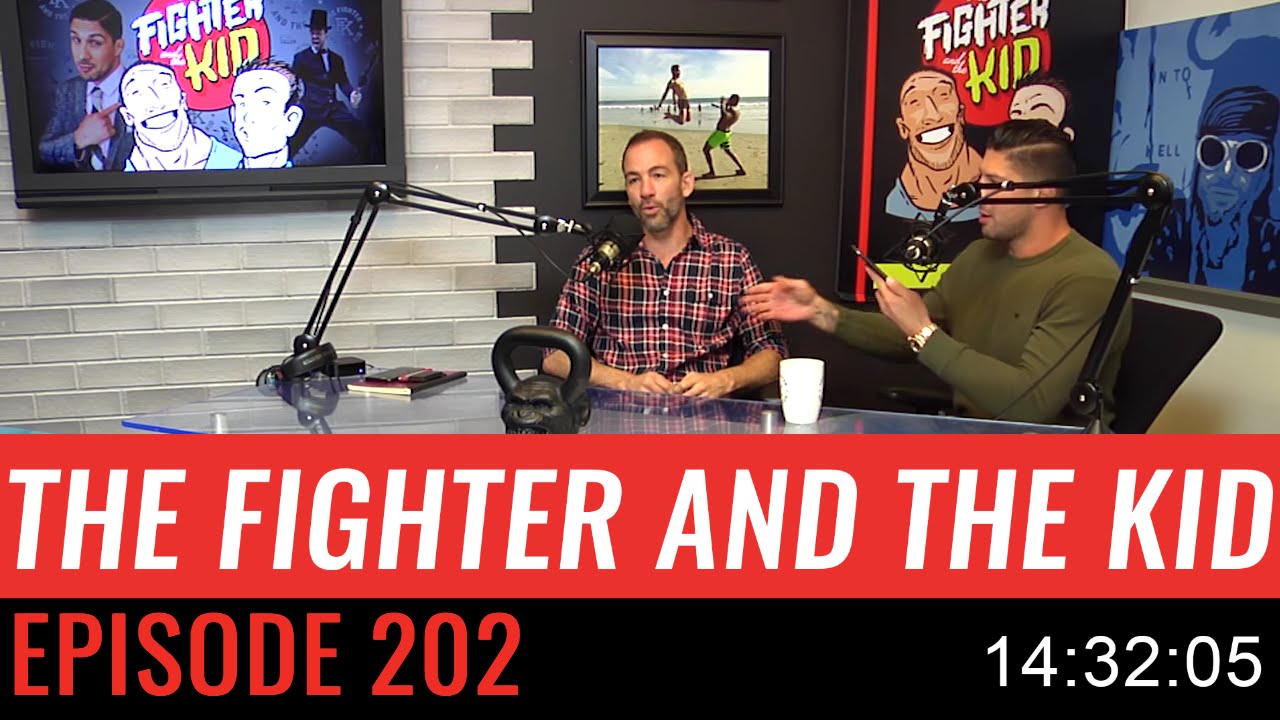 The Fighter and the Kid - Episode 202