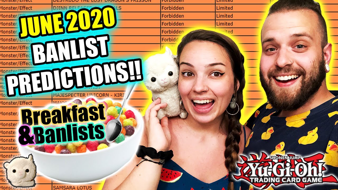 Yu-Gi-Oh! Breakfast and Banlists!! JUNE 2020 BANLIST PREDICTIONS!!