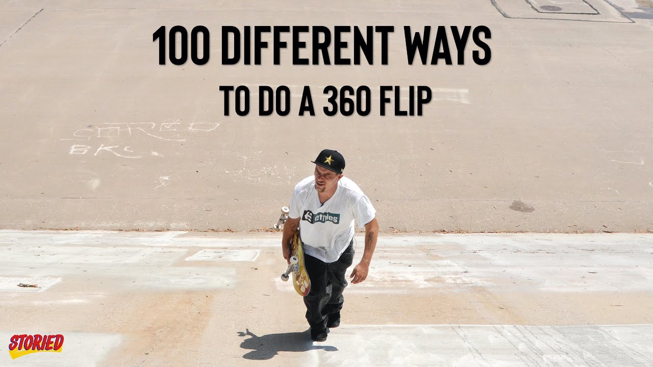 100 Different Ways To Do A 360 Flip | Chris Joslin