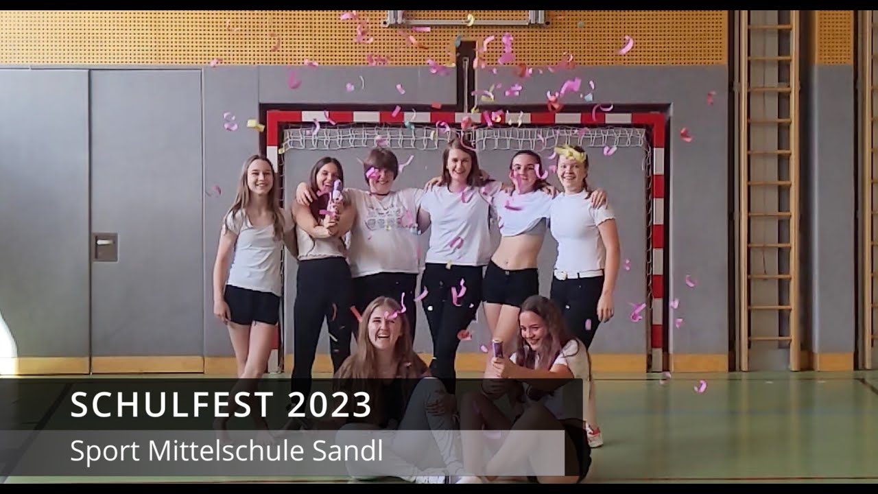 Schulfest SMS Sandl 2023