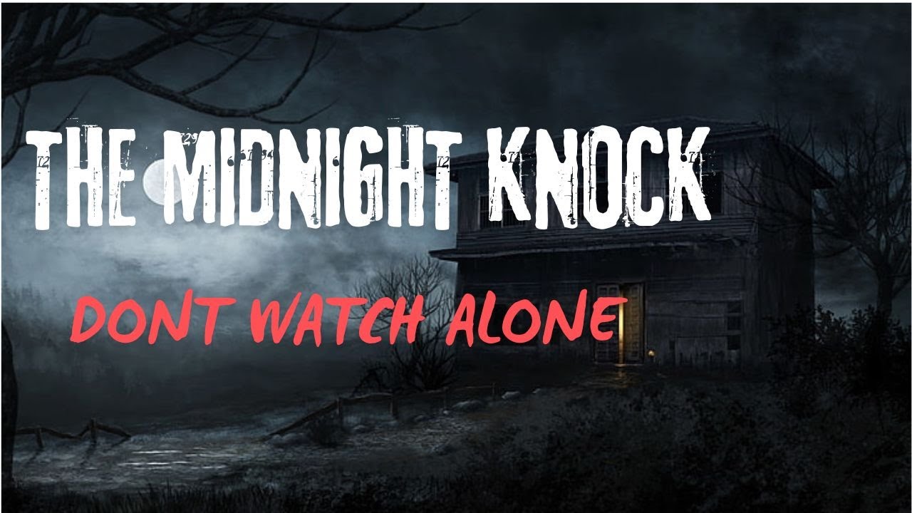 The Midnight Knock | Horror Story | Stories By Monk