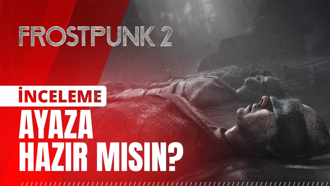 FrostPunk 2 detaylı inceleme - Stratejinin zirve noktası (Game Pass ve Türkçe)