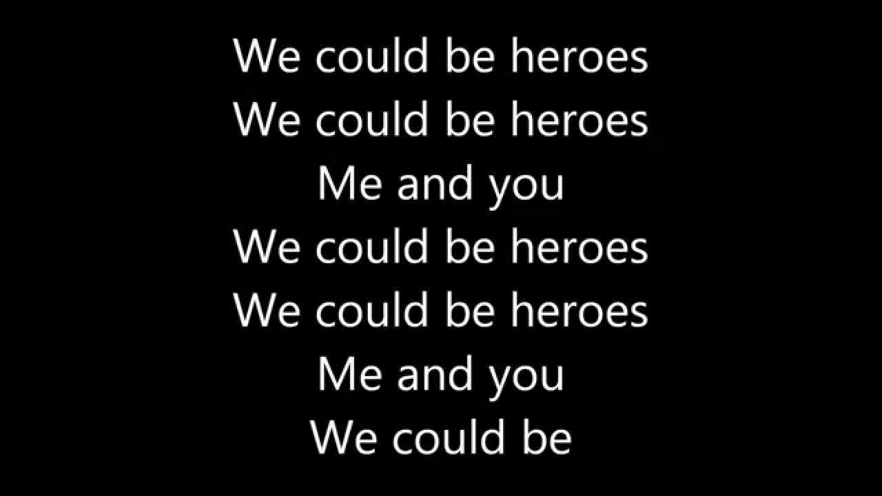 Alesso (We could be) - Heroes | Lyrics