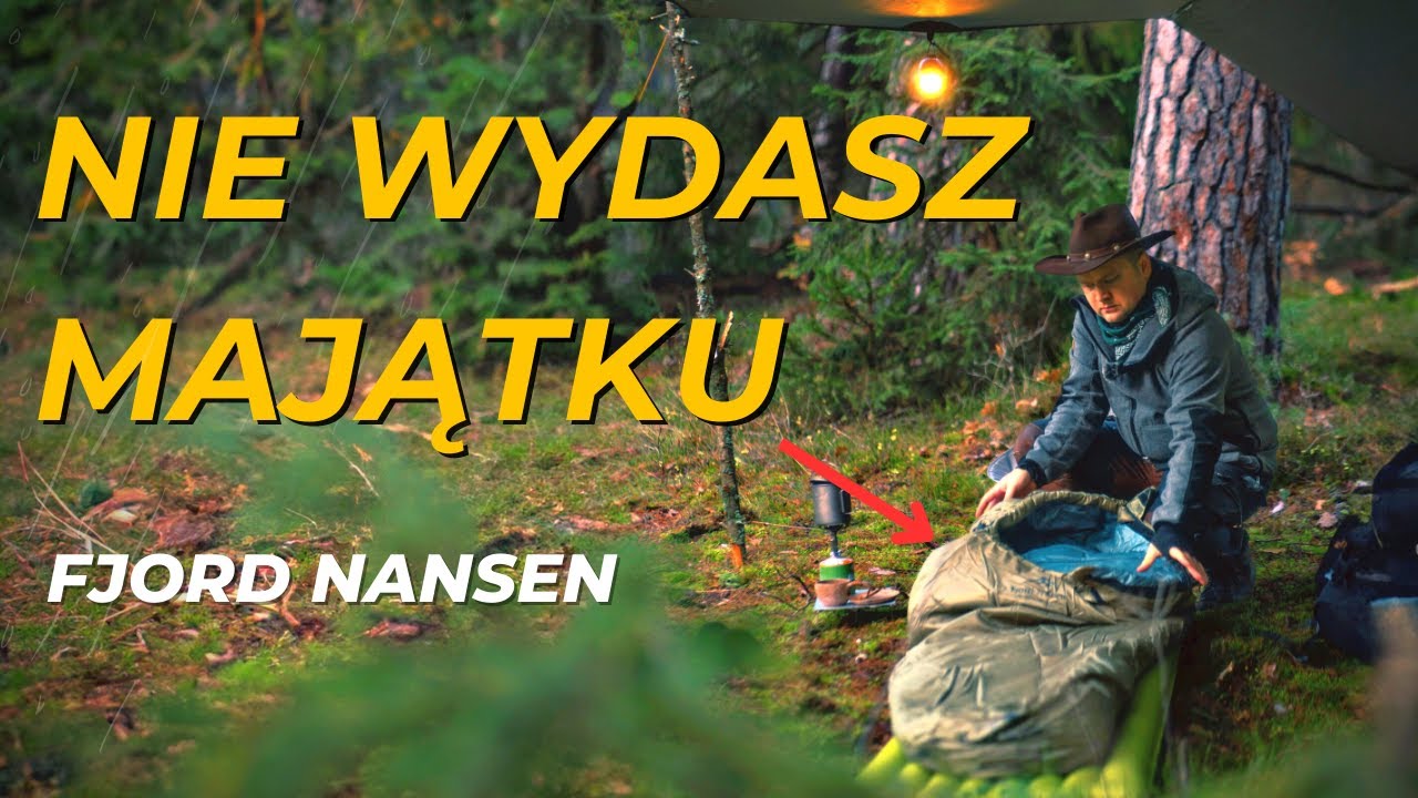 TO warto - FJORD NANSEN, Sprzęt do lasu - TARP ŚPIWÓR NACZYNIA.  WYGRAJ ŚPIWÓR !