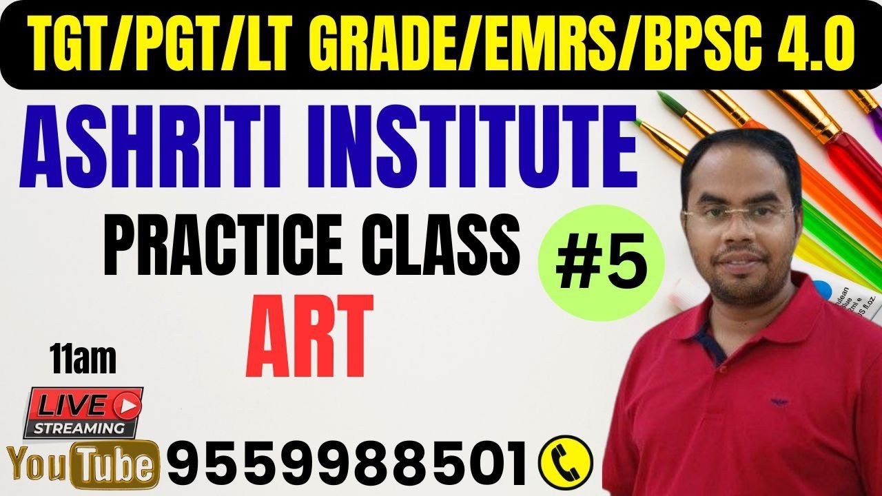 #tgt  PGT ART PRACTICE CLASS -05 BY ASHISH SIR