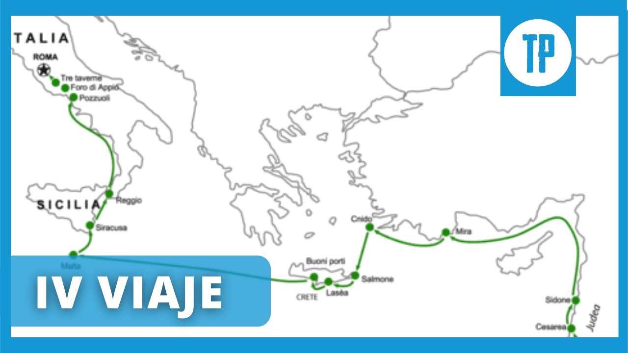 IV VIAJE MISIONERO DEL APÓSTOL PABLO