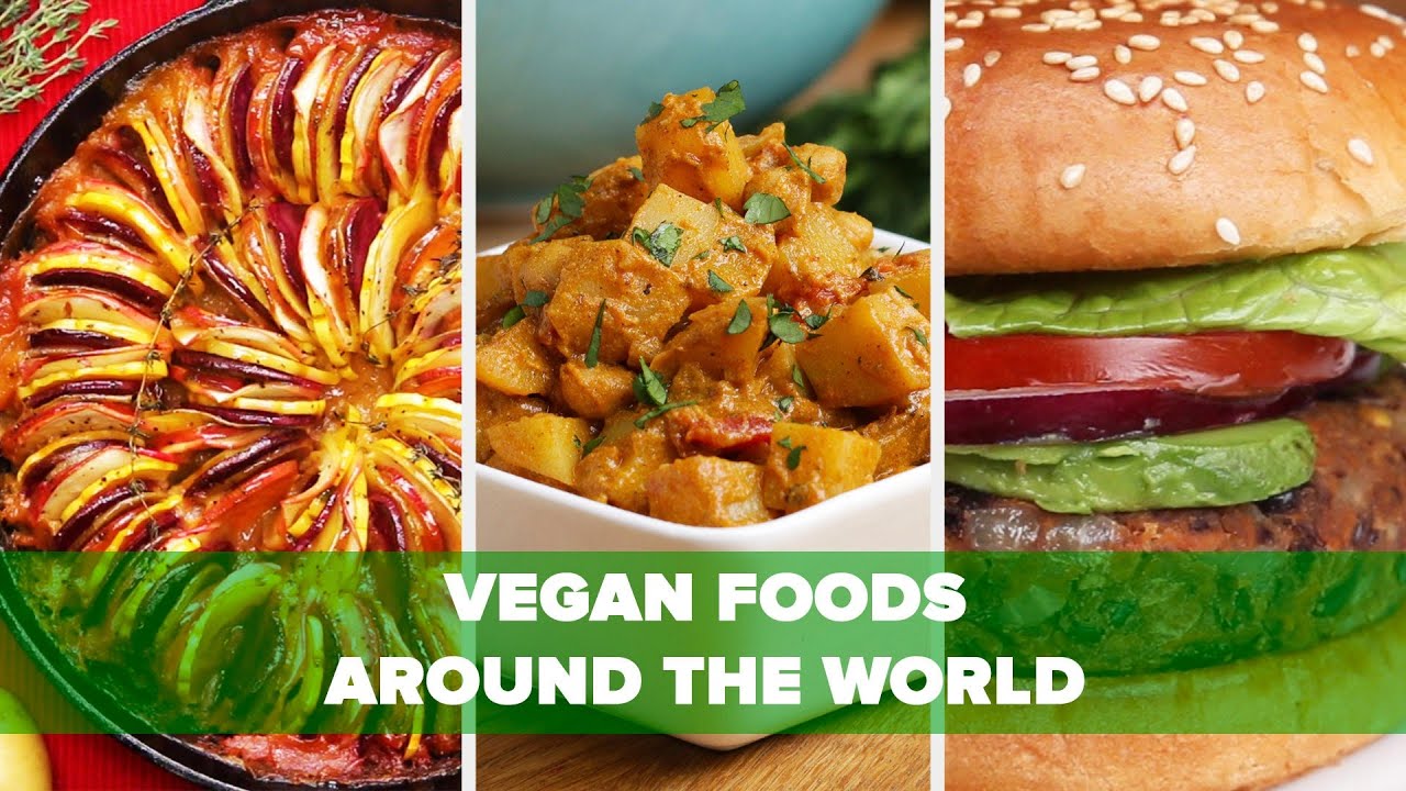 Vegan Foods Around The World
