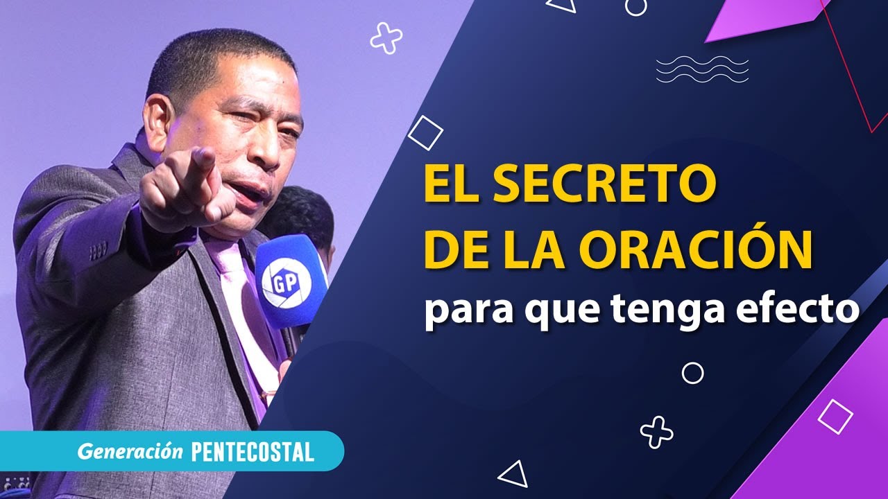 EL SECRETO PARA QUE MI ORACIÓN TENGA EFECTO - JORGE ELIAS SIMANCA
