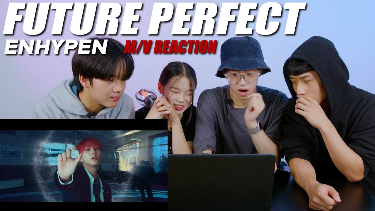 [Ready Reaction] ENHYPEN (엔하이픈) 'Future Perfect (Pass the MIC)' MV ReactionㅣPREMIUM DANCE STUDIO