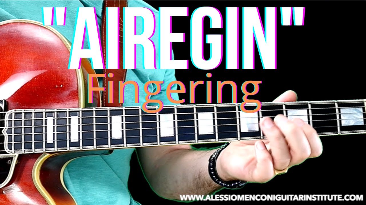 Airegin  -My fingering | Alessio Menconi