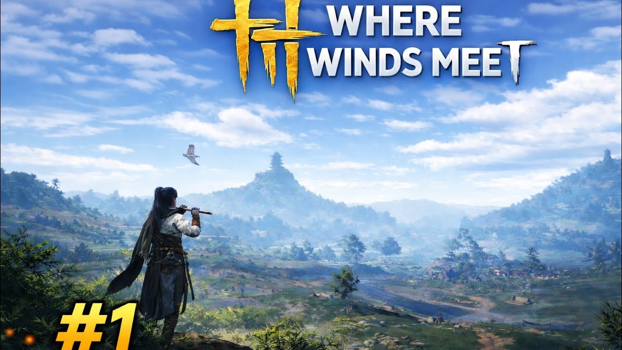 Where Winds Meet #day1