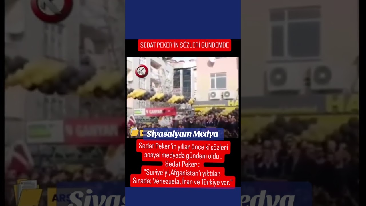 Sedat Peker:Suriye'yi Afganistan'ı yıktılar.Sırada Venezuela İran ve Türkiye var 