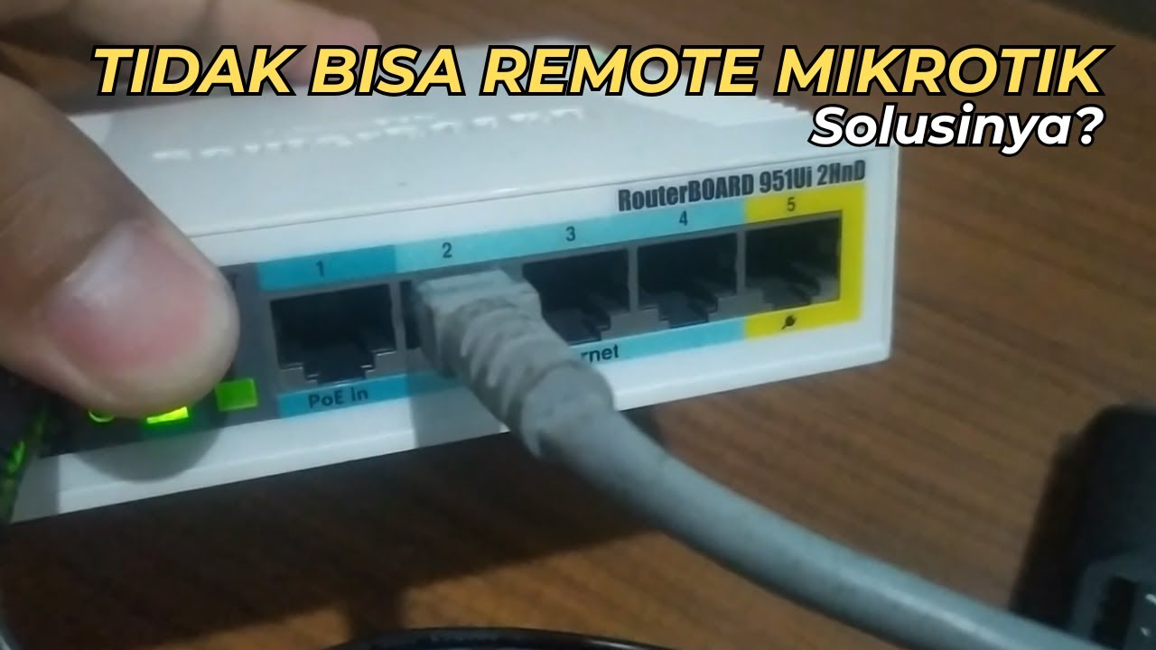 Mikrotik tidak bisa Remote dari Winbox. Ini Solusi Hard Reset (Jumper Hole) Terampuh!