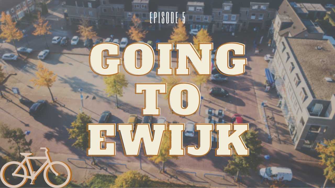 My Bike Trip to Ewijk in Netherlands