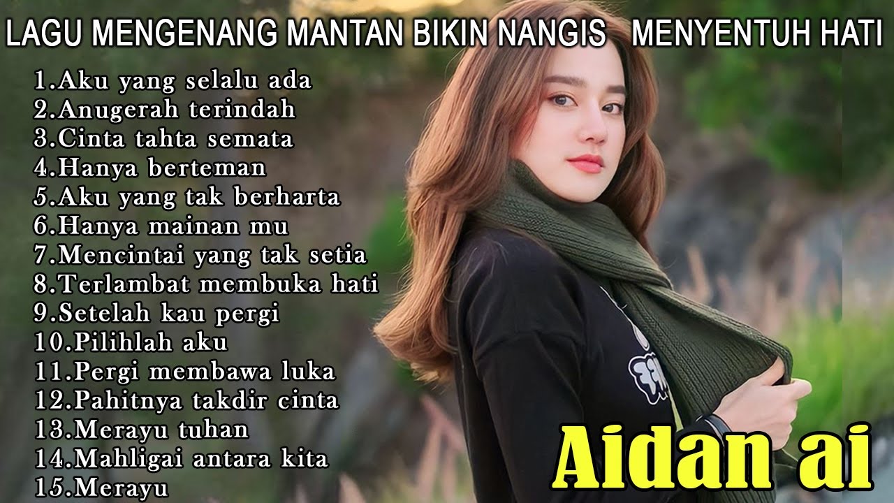 Lagu Bikin Nangis 😭 | Lagu Sedih Patah Hati 💔 Ballad Slow Rock Terbaru l Siapa aku bagimu