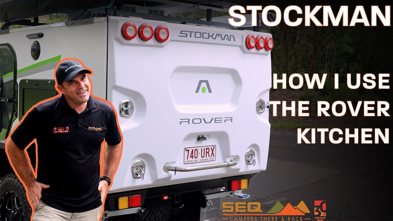 SEQ Campers' Ultimate Guide: How Shane Uses The Stockman Rover Kitchen!
