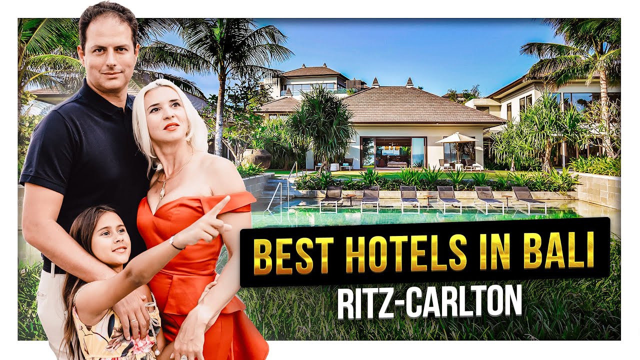 Best Hotels in Bali: The Ritz-Carlton, Bali. Complete Overview.
