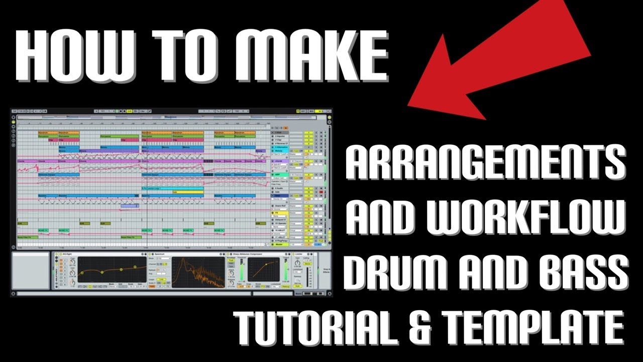 DNB ARRANGEMENT AND WORKFLOW TIPS (FREE PROJECT FILE) Drum and Bass in Ableton Live tutorial #030