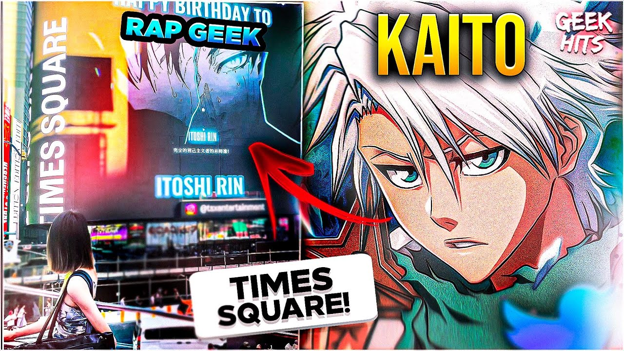 RAP GEEK nos TEL&Otilde;ES DA Times Square em New York (Kaito - Itoshi Rin) PAROU O UNITED STATES!!!!!
