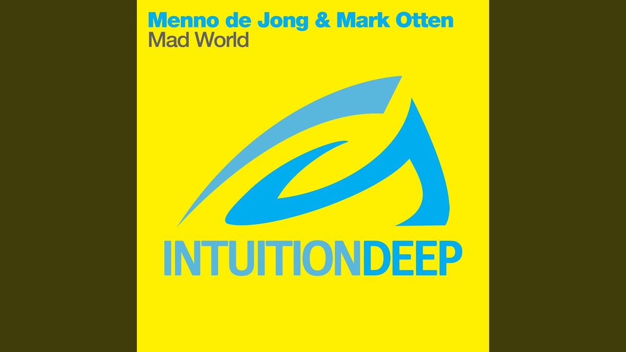 Mad World (Original Mix)