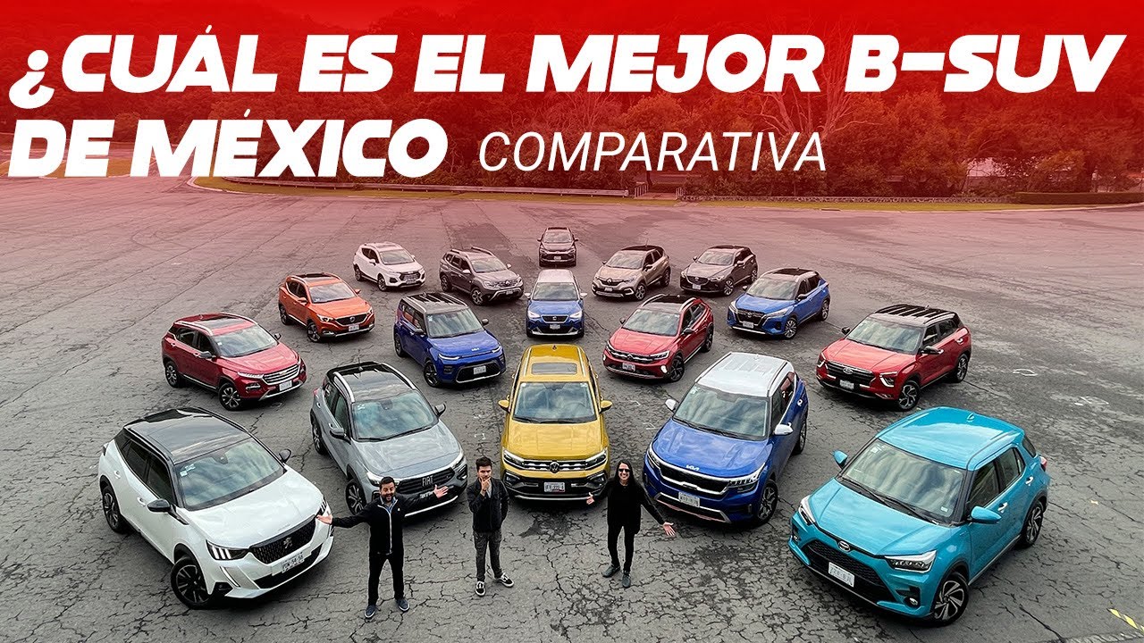 Supercomparativa de B-SUV en México ¿Cuál es mejor? Parte 2