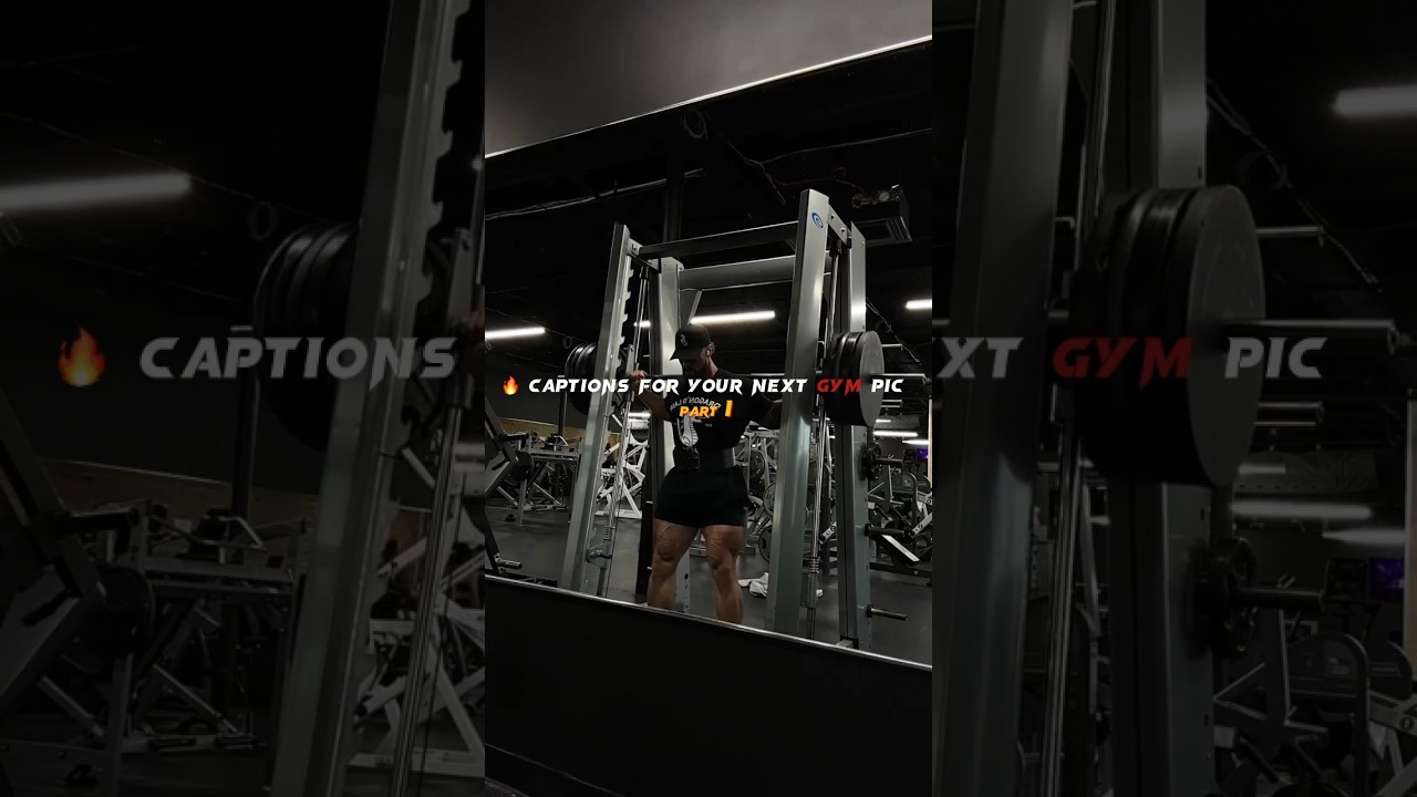 🔥 captions for your gym pics part 1.  