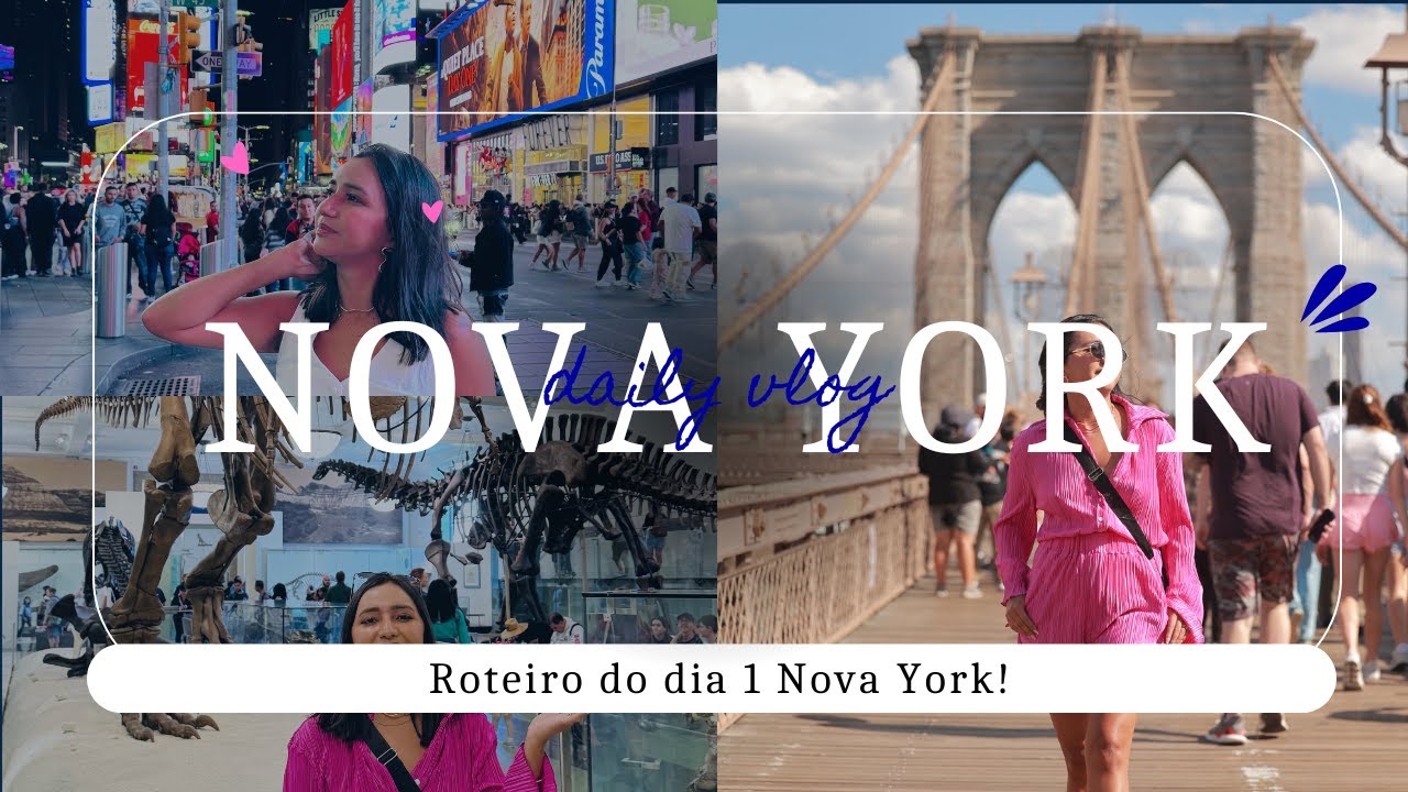 VLOG NOVA YORK | DIA 1 | O QUE FAZER EM NY |CENTRAL PARK | PONTE DO BROOKLYN | DUMBO | TIMES SQUARE