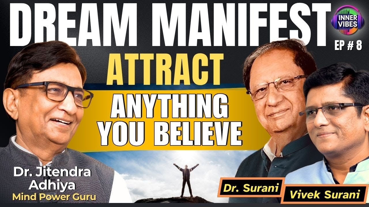 Unlock Power of Subconscious Mind | Advanced Manifestation Secrets| Dr Jitendra Adhiya | Inner Vibes