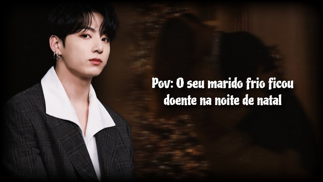 | Imagine Jungkook: O seu marido frio ficou doente na noite de natal... |