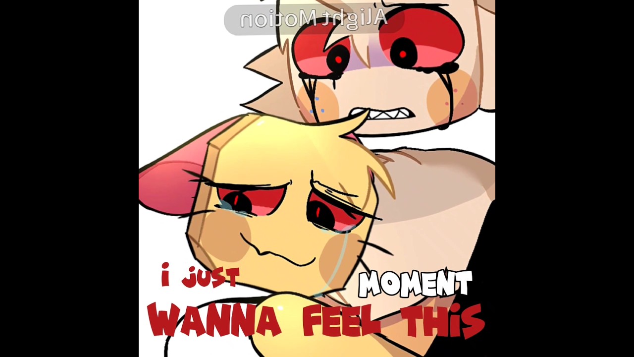 Original || I just wanna feel this MOMENT ft Craft SIBLINGS. [Dandys World]