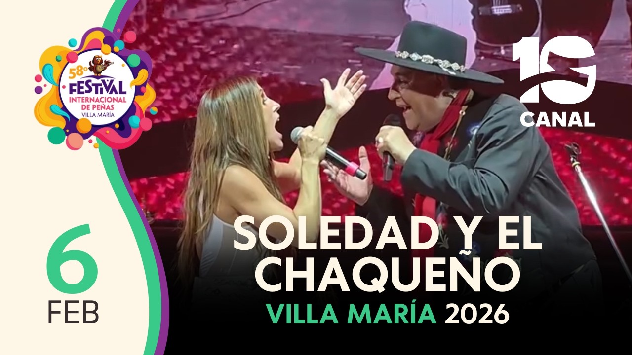 EL CHAQUEÑO PALAVECINO Y SOLEDAD | VILLA MARÍA 2026