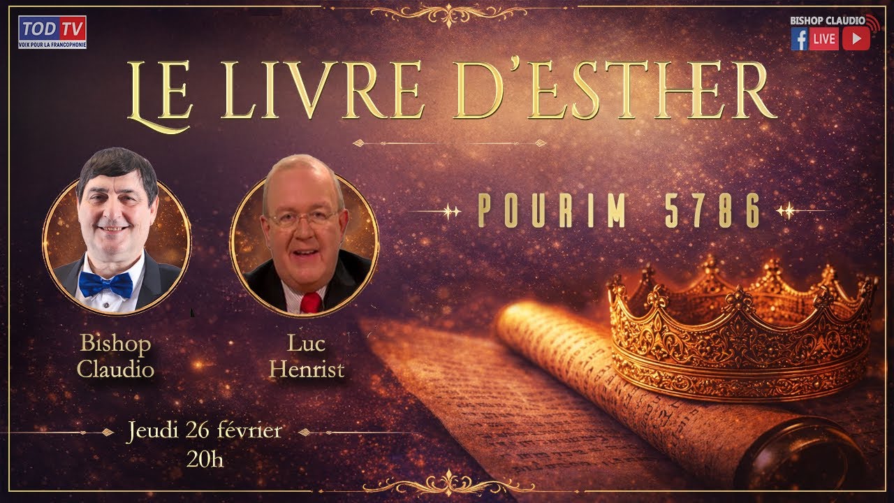 Le livre d'Esther | Pourim 5786 | Bishop Claudio et Luc Henrist