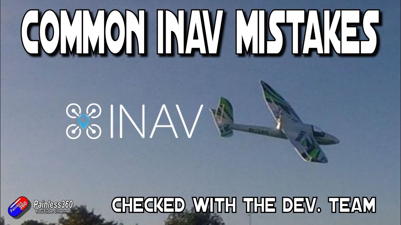 The most common iNav mistakes