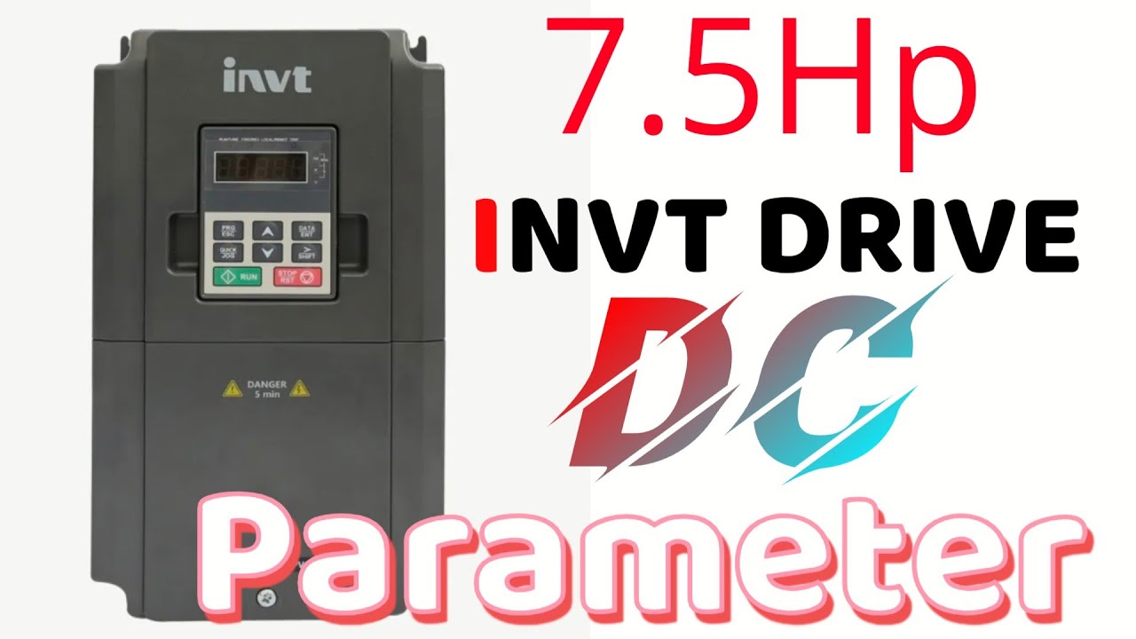 7.5 HP Invt Drive DC Parameter Details। 7.5hp डीसी पैरामीटर की जानकारी Invt Vfd।#Invt#7.5hpdc