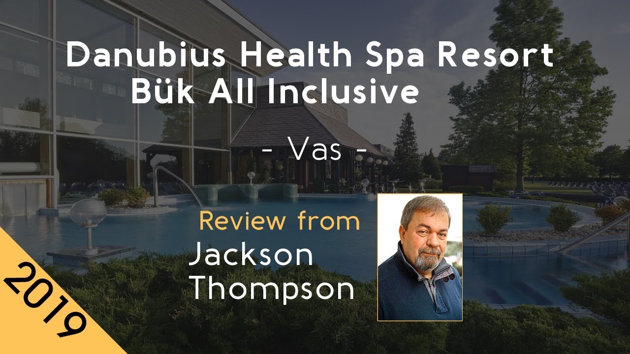 Danubius Health Spa Resort Bük All Inclusive 4⋆ Review 2019