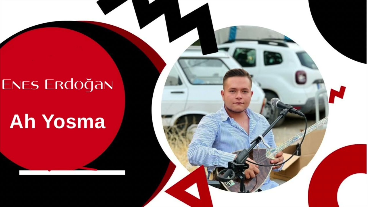 Enes Erdoğan - Ah Yosma