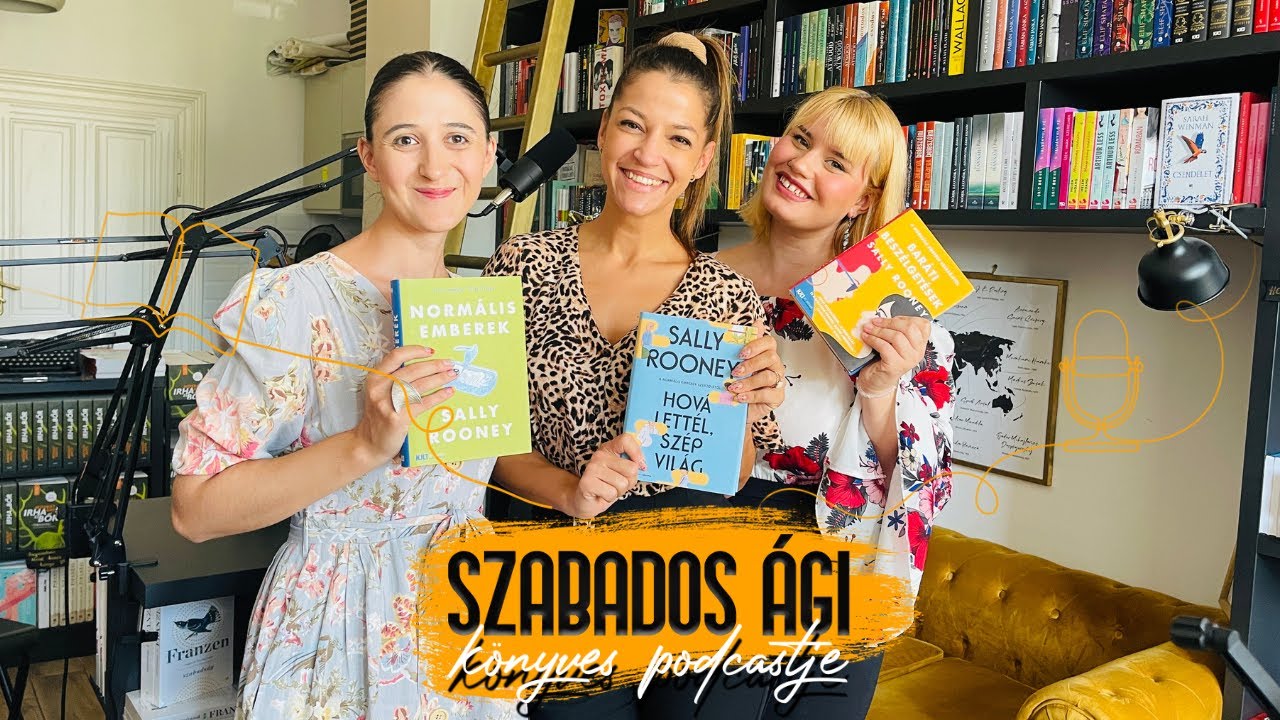 SALLY ROONEY MINT KORUNK JANE AUSTENJE? // Szabados Ági könyves podcastje 13. adás