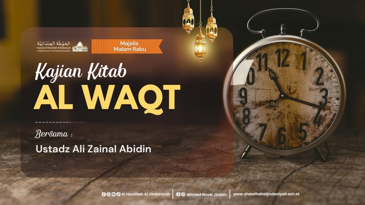 🔴LIVE || Majelis Malam Rabu Kajian Kitab Al Waqt Bersama Ust Ali Zainal Abidin | Selasa, 3 Feb 2026