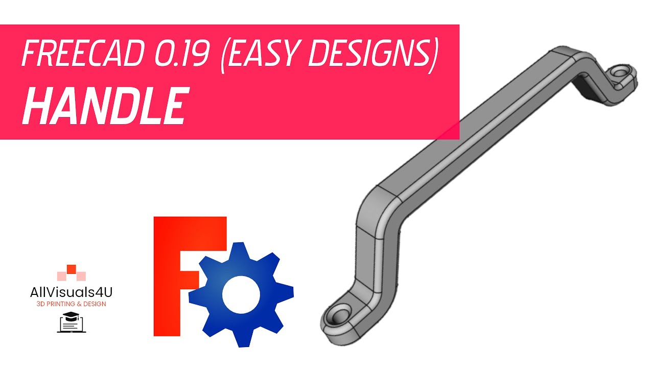 👊 FreeCAD Demo - Handle - FreeCAD Tutorial - Easy CAD Designs
