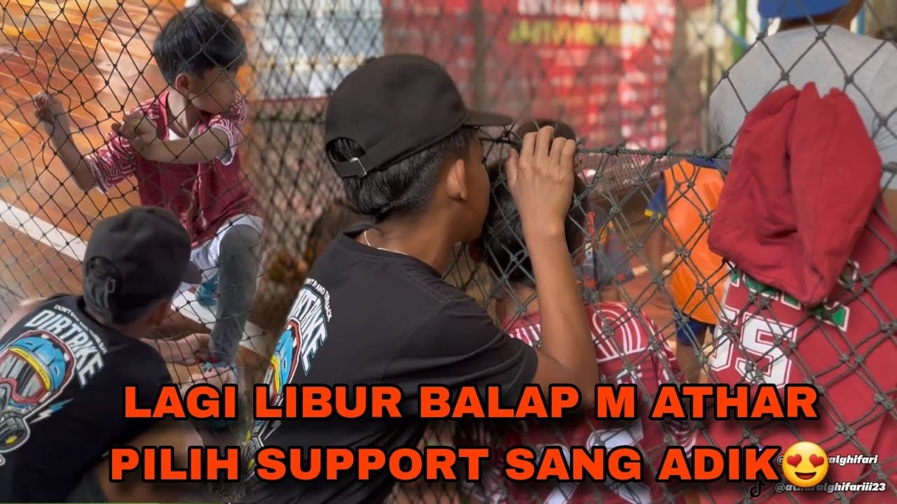 BIASANYA ATHAR YG DI TEMENIN KALO BALAP,SEKARANG GILIRAN ATHAR YG NEMENIN TANDING ADEK‼️