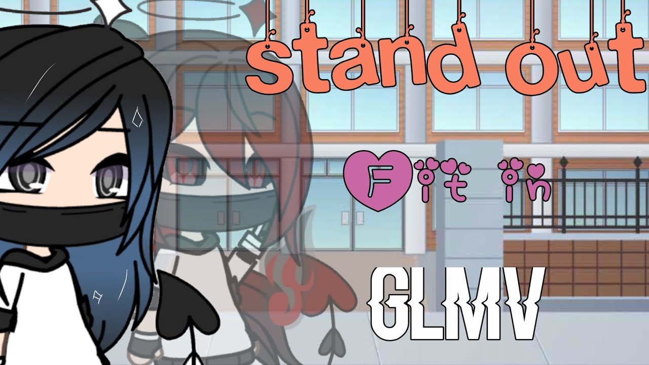 Stand Out, Fit In GLMV (Read Desc.)