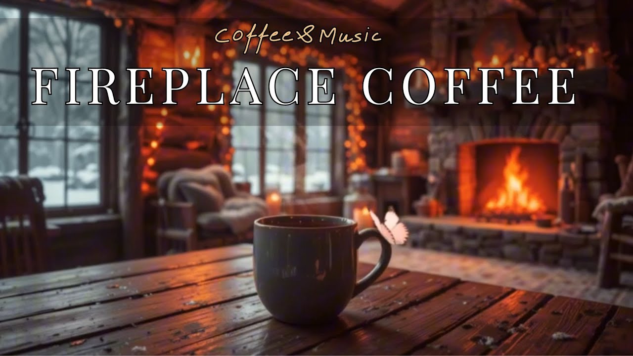 Cozy Winter Cabin Ambience ❄️🔥 Warm Coffee by the Fireplace | Snowy Night Relaxing Background Sounds